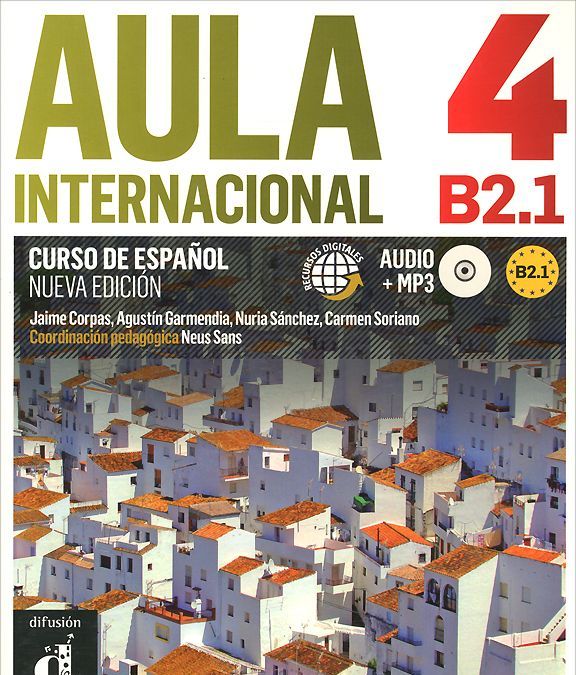 

Curso de Еspanol: Aula internacional 4: B2.1 (+ MP3)