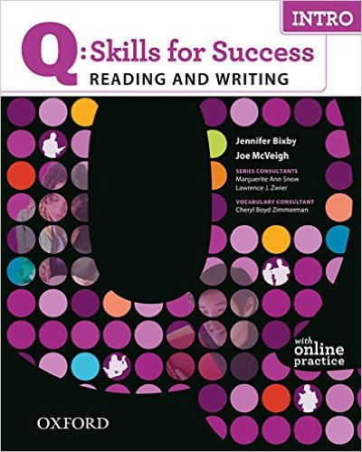 

Q SKILLS FOR SUCCESS R&W INTRO SB + Online Practice