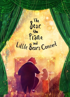 

The Bear, the Piano and Little Bear`s Concert (4363638)