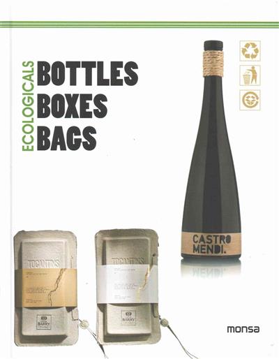 

Ecologicals. Bottles, Boxes, Bags