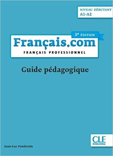 

Francais.сom Debutant Livre Du Professeur