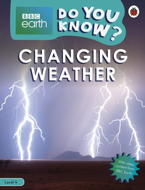

Changing Weather. Level 4