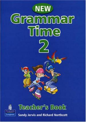 

Grammar Time 2. Teachers Book (New Edition)