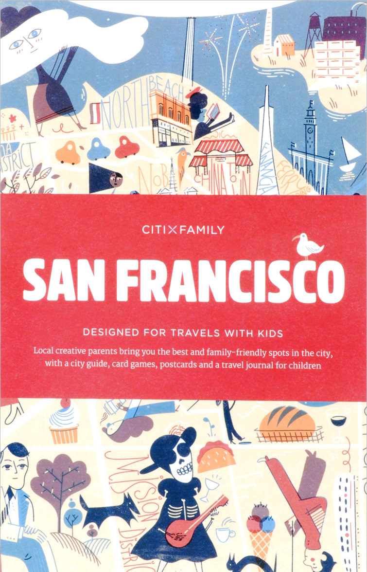

San Francisco: CITIxFamily City Guides