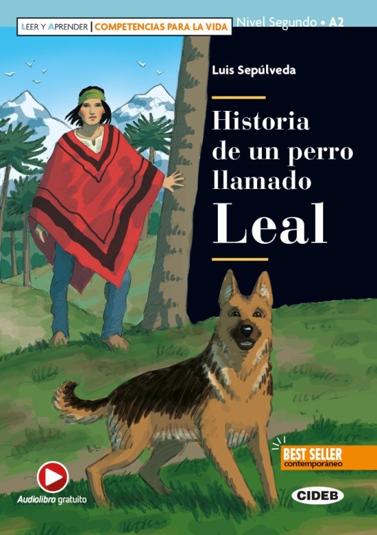 

Historia De Un Perro Llamado Leal. Libro + Audio + Application