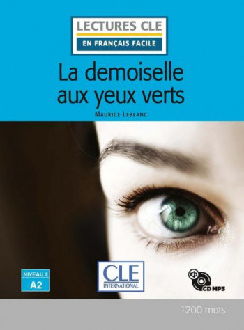 

La demoiselle aux yeux verts lecture niveau A2 (+ Audio CD)