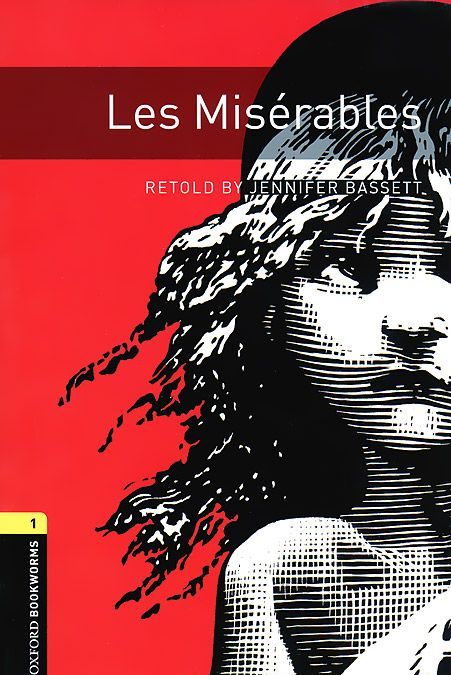

OXFORD bookworms library 1: LES MISERABLES PACK
