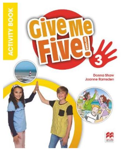 

Give Me Five! Level 3. Activity Book with Digital Activity Book