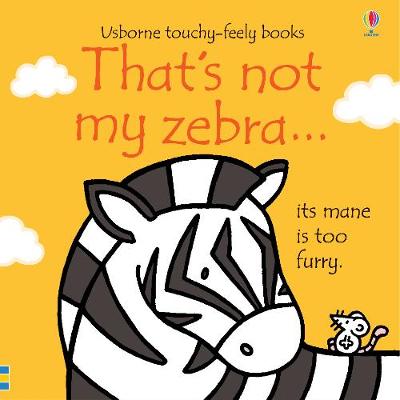 

That`s not my zebra...