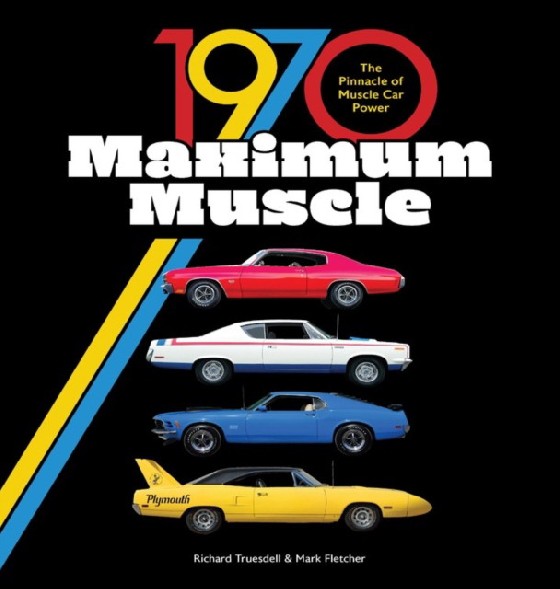 

1970 Maximum Muscle. The Pinnacle of Muscle Car Power
