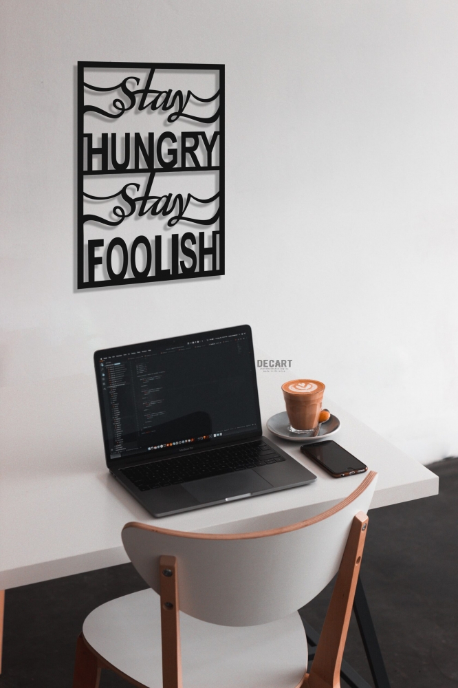 

Деревянная картина - панно Надписи "Stay Hungry Stay FOOLISH" 70x48 см