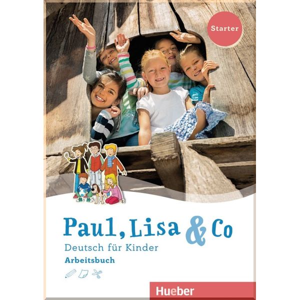

Paul, Lisa und Co Starter Arbeitsbuch. Manuela Georgiakaki, Dr. Renate Zscharlich. ISBN:9783190115594