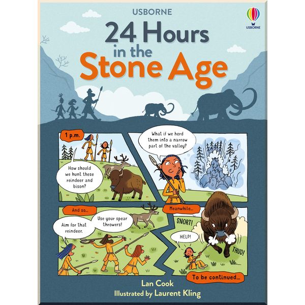 

Usborne 24 Hours In the Stone Age. Lan Cook. ISBN:9781474977111