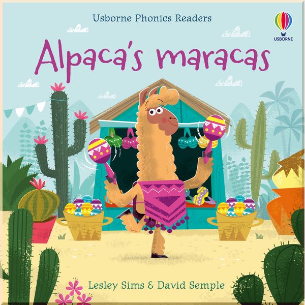 

Usborne Alpaca's maracas. Lesley Sims. ISBN:9781474982283