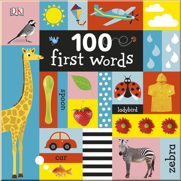 

DK 100 First Words. Dorling Kindersley. ISBN:9780241275818