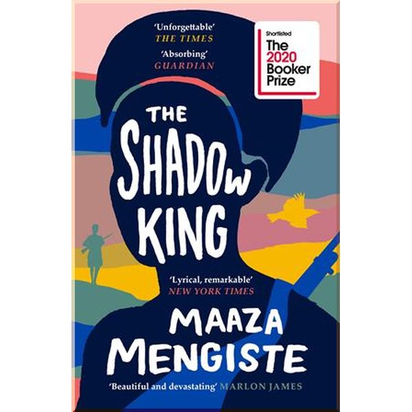 

The Shadow King. Maaza Mengiste. ISBN:9781838851170