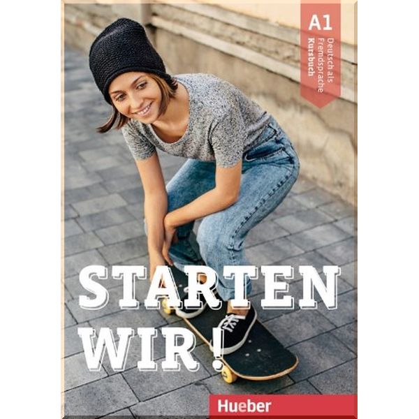 

Starten wir! A1 Kursbuch. Rolf Bruseke. ISBN:9783190160006