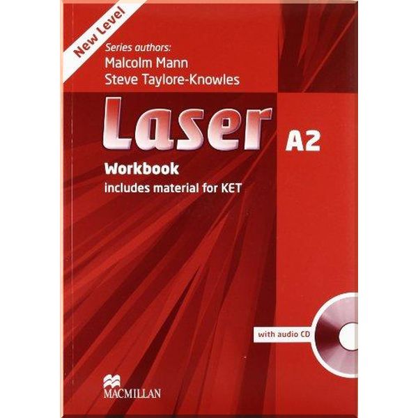 

Laser 3rd Edition A2 Workbook without key with audio CD. Steve Taylore-Knowles, Malcolm Mann. ISBN:9780230424753