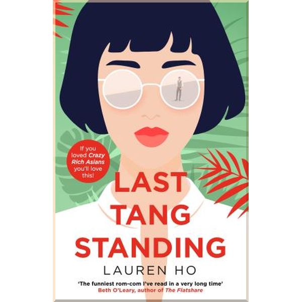 

Last Tang Standing. Lauren Ho. ISBN:9780008400071