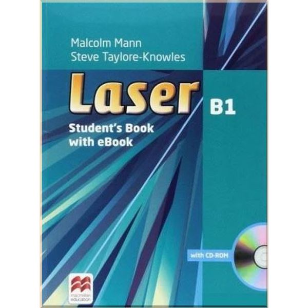 

Laser 3rd Edition B1 Student's Book with eBook Pack. Steve Taylore-Knowles, Malcolm Mann. ISBN:9781786327147