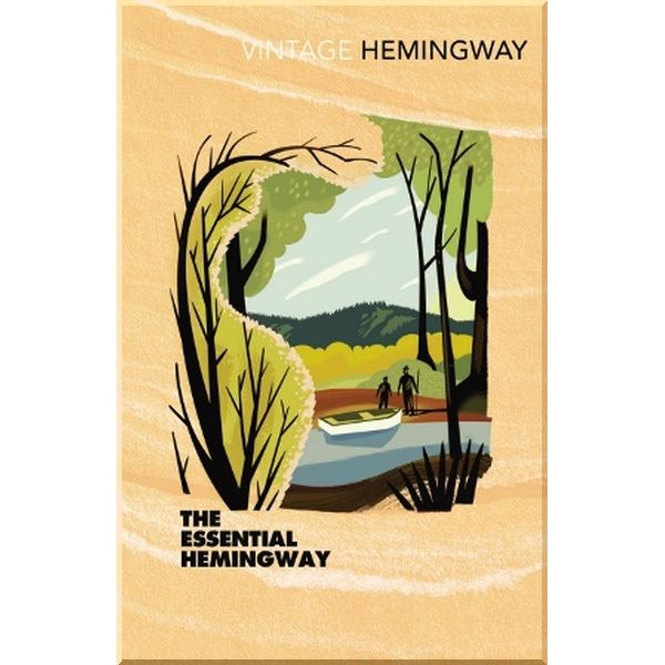 

The Essential Hemingway. Ernest Hemingway. ISBN:9780099460978