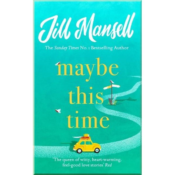 

Maybe This Time. Jill Mansell. ISBN:9781472252005