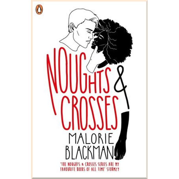 

Noughts and Crosses (Book 1). Malorie Blackman. ISBN:9780141378640