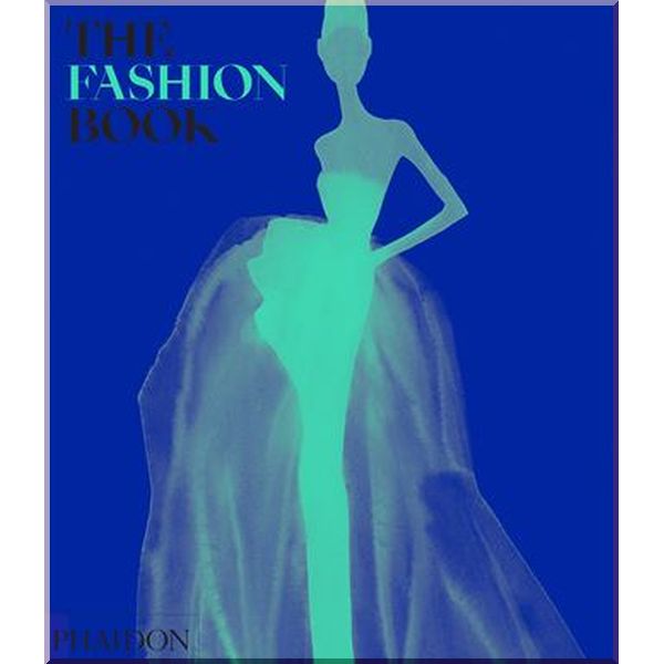 

The Fashion Book. Phaidon. ISBN:9781838661106