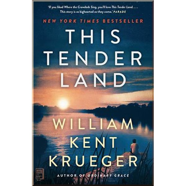 

This Tender Land. William Kent Krueger. ISBN:9781982164157
