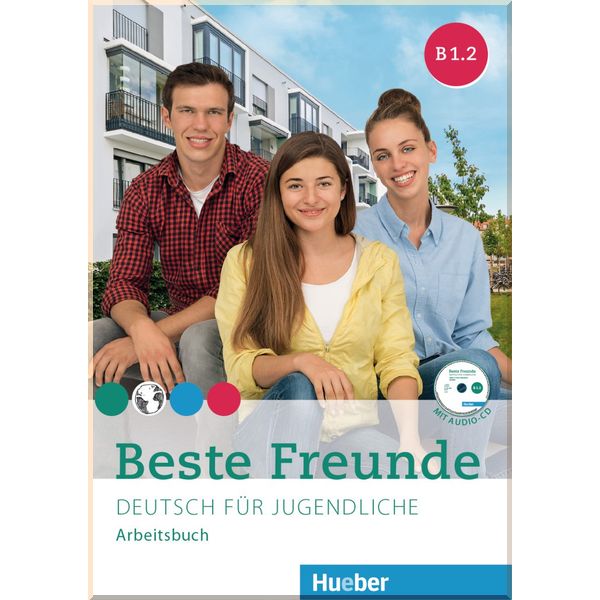 

Beste Freunde B1.2 Arbeitsbuch mit CD-ROM. Christiane Seuthe, Anja Schumann. ISBN:9783195610537