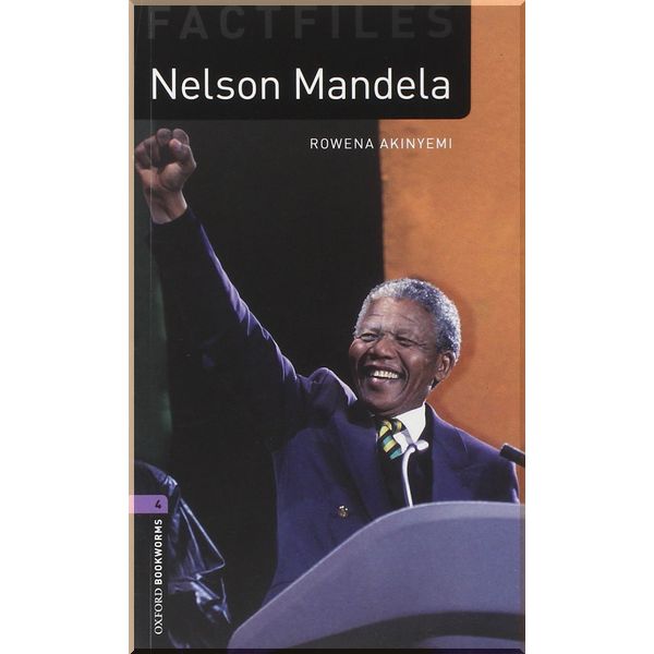 

Nelson Mandela with Audio CD. Rowena Akinyemi. ISBN:9780194226301