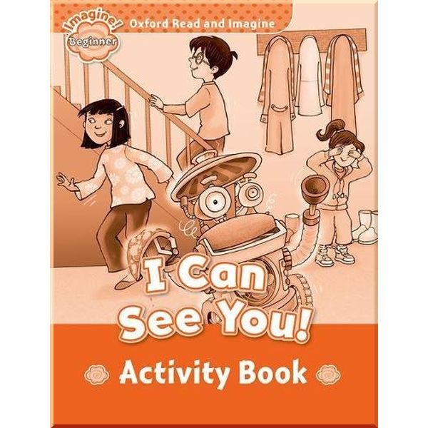 

I Can See You! Activity Book. Paul Shipton. ISBN:9780194709101