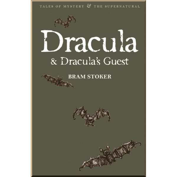 

Dracula. Dracula's Guest. Bram Stoker. ISBN:9781840226270