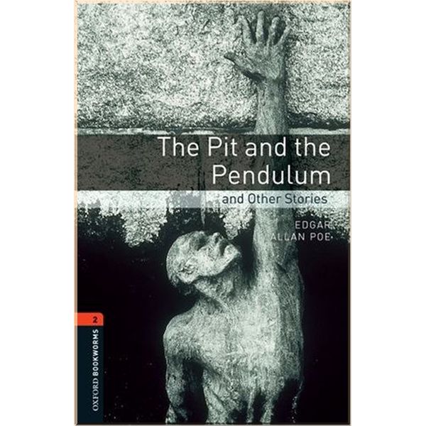 

The Pit and the Pendulum and Other Stories. Edgar Allan Poe. ISBN:9780194790871