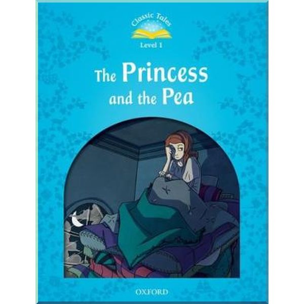 

The Princess and the Pea. Hans Christian Andersen Sue Arengo. ISBN:9780194238786