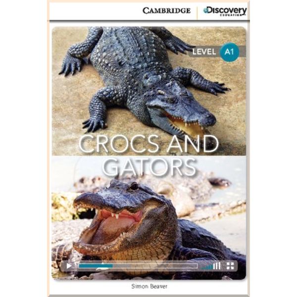 

Crocs and Gators. Simon Beaver. ISBN:9781107655072