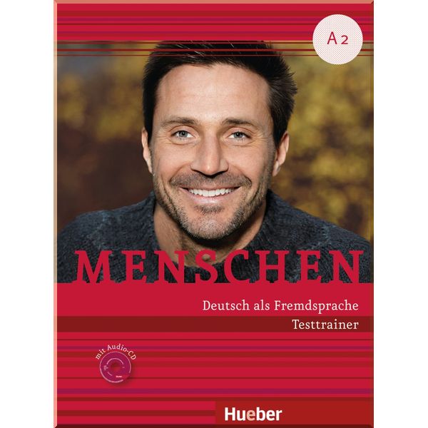 

Menschen A2 Testtrainer mit Audio-CD. Dr. Dagmar Giersberg. ISBN:9783190319022
