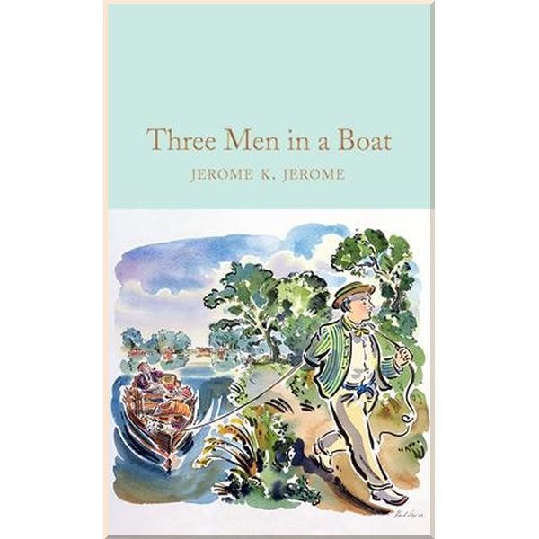 

Three Men in a Boat. Jerome K. Jerome. ISBN:9781529024012