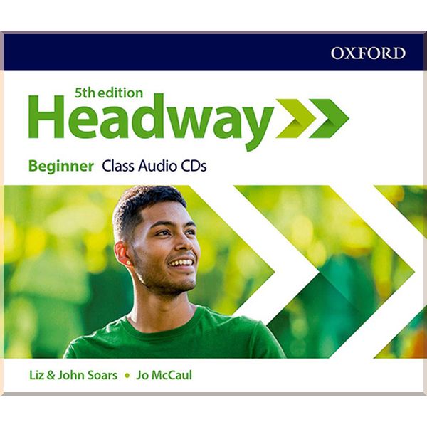 

New Headway 5th Edition Beginner Class Audio CDs. John and Liz Soars, Jo McCaul. ISBN:9780194524100