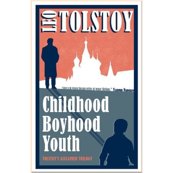 

Childhood, Boyhood, Youth. Leo Tolstoy. ISBN:9781847496003