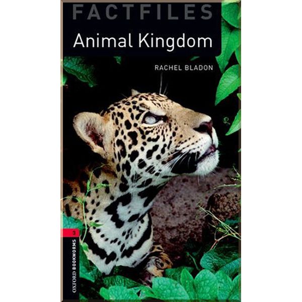 

Animal Kingdom. Rachel Bladon. ISBN:9780194236744
