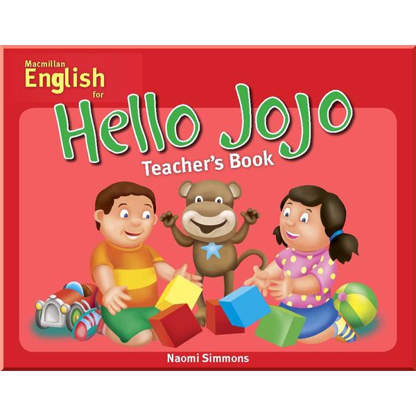 

Hello Jojo Teacher's Book. Naomi Simmons. ISBN:9780230727793