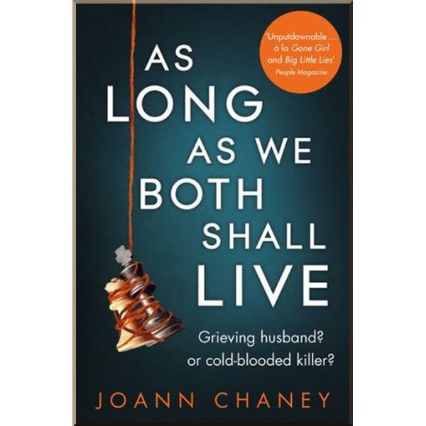 

As Long As We Both Shall Live. JoAnn Chaney. ISBN:9781509824267
