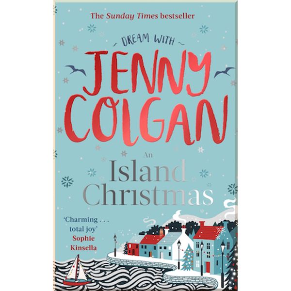 

An Island Christmas. Jenny Colgan. ISBN:9780751572070