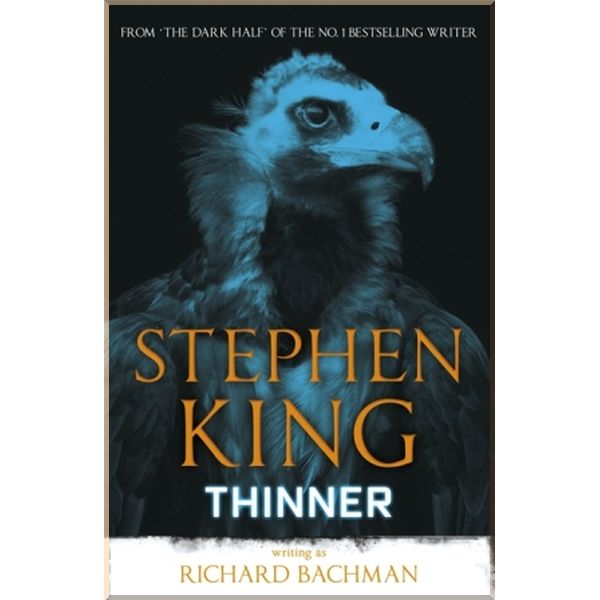 

Thinner. Stephen King, Richard Bachman. ISBN:9781444723557