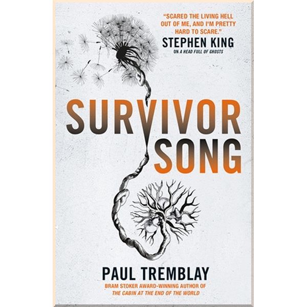 

Survivor Song. Paul Tremblay. ISBN:9781785657863