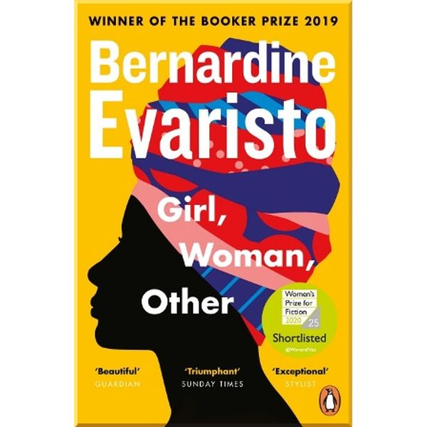 

Girl, Woman, Other. Bernardine Evaristo. ISBN:9780241984994