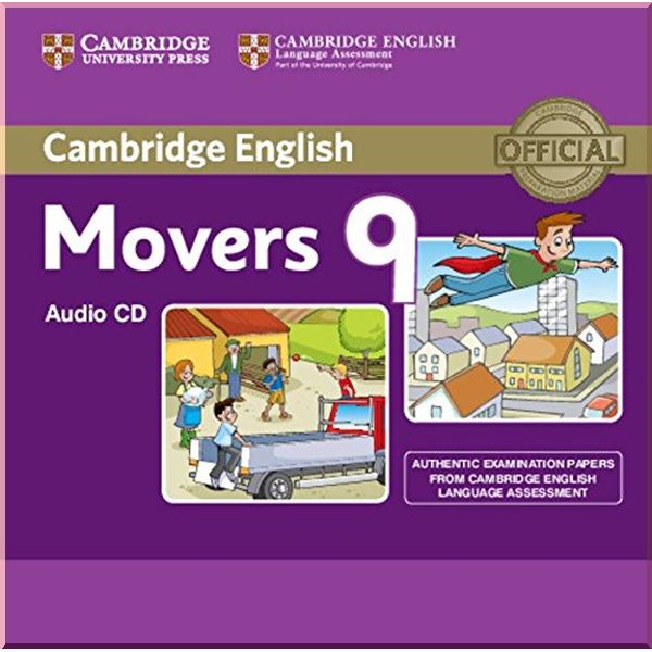 

Cambridge English: Movers 9 Audio CD. Cambridge University Press. ISBN:9781107464261