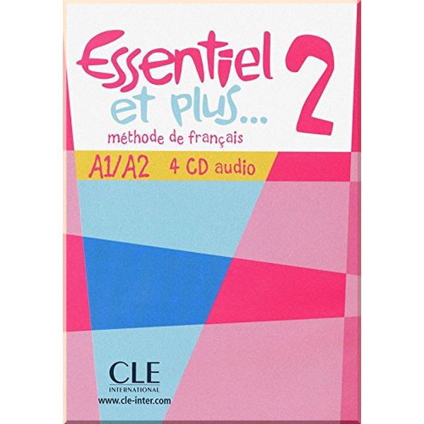 

Essentiel et plus... 2 — 4 CD audio. Cle International. ISBN:9782090321685