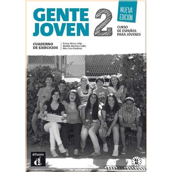 

Gente joven Nueva edicion 2 Cuaderno de ejercicios. Neus Sans Baulenas, Encina Alonso Arija. ISBN:9788415620884